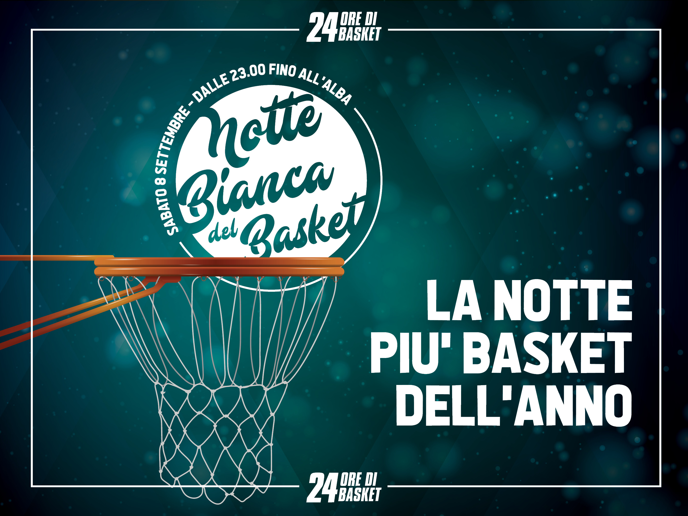 La Notte Bianca del Basket